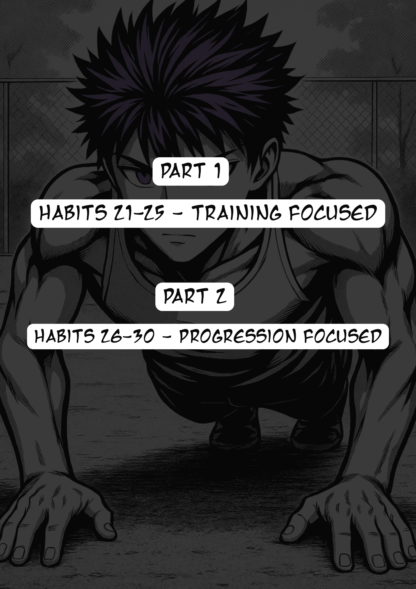 The Anime Calisthenics Winter Arc: Become Unrecognizable in 90 Days